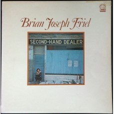 BRIAN JOSEPH FRIEL Brian Joseph Friel (Dawn – DNLS 3054) UK 1973 LP (Soft Rock, Folk)